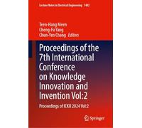 Proceedings of the 7th International Conference on Knowledge Innovation and Invention: Proceedings of Ickii 2024 (2)