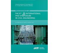 Proceedings of the 9th fib International PhD Symposium in Civil Engi (Tascabile)