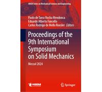 Proceedings of the 9th International Symposium on Solid Mechanics: Mecsol 2024