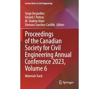 Proceedings of the Canadian Society for Civil Engineering Annual Conference 2023, Volume 6: Materials Track