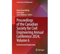 Proceedings of the Canadian Society for Civil Engineering Annual Conference 2024: Environmental Engineering (6)
