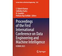 Proceedings of the First International Conference on Data Engineering and Machine Intelligence: ICDEMI 2023: 1261