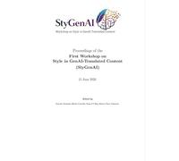 Proceedings of the First Workshop on Style in GenAI-Translated Content - StyGenAI