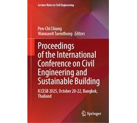 Proceedings of the International Conference on Civil Engineering and Sustainable Building: ICCESB 2025, October 20-22, Bangkok, Thailand