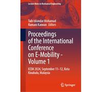 Proceedings of the International Conference on E-Mobility - Volume 1: ICEM 2024, September 11- 12, Kota Kinabalu, Malaysia