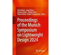 Proceedings of the Munich Symposium on Lightweight Design 2024