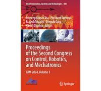 Proceedings of the Second Congress on Control, Robotics, and Mechatronics: CRM 2024, Volume 1