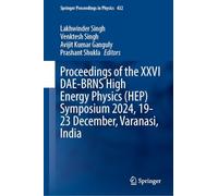 Proceedings of the Xxvi Dae-brns High Energy Physics Hep Symposium 2024, 19-23 December, Varanasi, India