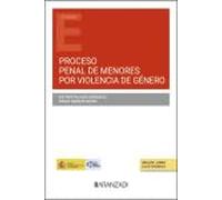 Proceso penal de menores por violencia sexual y de género