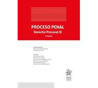 Proceso Penal. Derecho Procesal III 5ª Edición