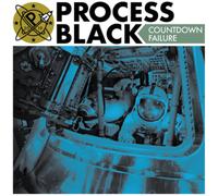 Process Black - Countdown Failure (7")