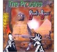Process - Blood & Bones