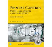 Process Control: Modeling, Design, and Simulation