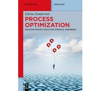 Process Optimization: Decision-making Tools for Chemical Engineers