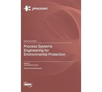 Process Systems Engineering for Environmental Protection