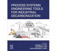 Process Systems Engineering Tools for Industrial Decarbonization