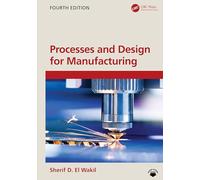 Processes and Design for Manufacturing