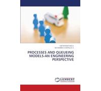 PROCESSES AND QUEUEING MODELS-AN ENGINEERING PERSPECTIVE