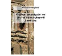 Processi amplificativi nei decires del Marchese di Santillana