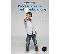 Processi creativi ed educazione