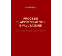 Processi di apprendimento e valutazione