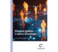 Processi politici e nuove tecnologie