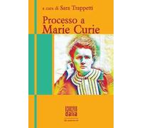 Processo a Marie Curie