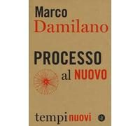 Processo al nuovo