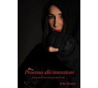 Processo alle intenzioni (Giovanna D'Arco ai tempi del Covid)