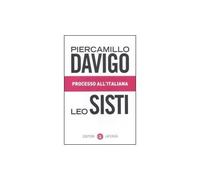 Processo all'italiana [Paperback] [Apr 05, 2012] Davigo, Piercamillo and Sisti,