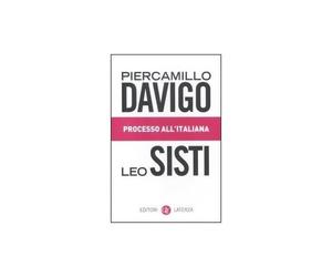 Processo all'italiana [Paperback] [Apr 05, 2012] Davigo, Piercamillo and Sisti,