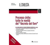 Processo civile: tutte le novità del «decreto del fare»