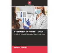 Processo de teste Todos: Revisão da literatura sobre a abordagem comunitária