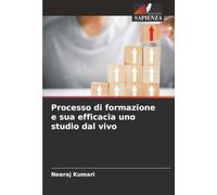 Processo di formazione e sua efficacia uno studio dal vivo