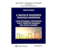 Libri Turriziani Lorenzo - Il Processo Di Trasferimento Tecnologico Universitari