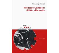 Processo Garlasco. Diritto alla verità