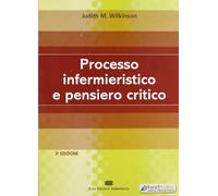 Processo infermieristico e pensiero critico