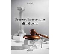 Processo inverso sulle ali del vento