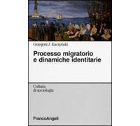 Processo migratorio e dinamiche identitarie