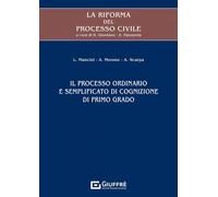 Processo ordinario e semplificato di cognizione di primo grado