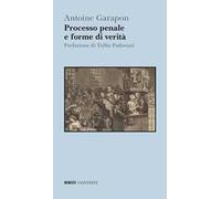 Processo penale e forme di verità
