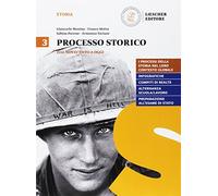 Processo storico. Per le Scuole superiori. Con e-book. Con espansione online. Dal Novecento a oggi-La maturità in 50 domande (Vol. 3)