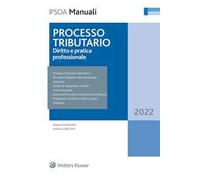 Processo tributario. Diritto e pratica professionale