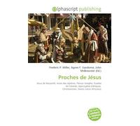 Proches de Jésus: Jésus de Nazareth, Actes des Apôtres, Flavius Josèphe, Eusèbe de Césarée, Apocryphes bibliques, Christianisme, Sextus Julius Africanus
