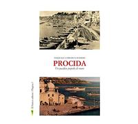 Procida. Un pacifico popolo di mare