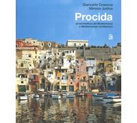 Procida. Un'architettura del Mediterraneo. Ediz. italiana e inglese [Paperback]