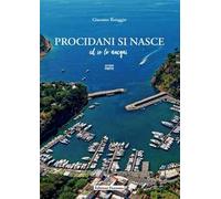 Procidani si nasce ed io lo nacqui. Vol. 2