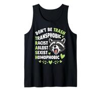 Procione Don't Be Trash LGBTQ Uguaglianza Design Canotta