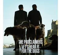 Proclaimers The - Lets'S Hear It For The Dogs