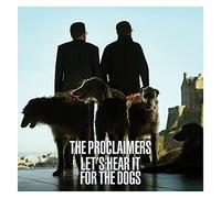 Proclaimers The - Lets'S Hear It For The Dogs